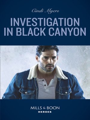 cover image of Investigation In Black Canyon